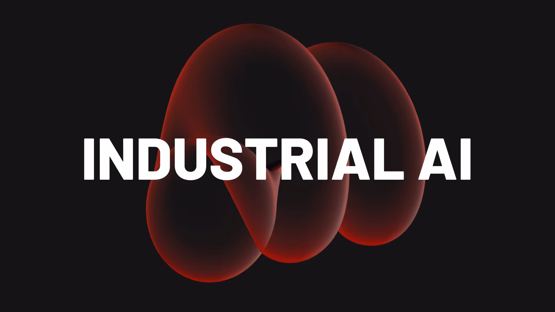 Abstract red transparent shapes on a dark background with the word "Industrial AI" above it in white.