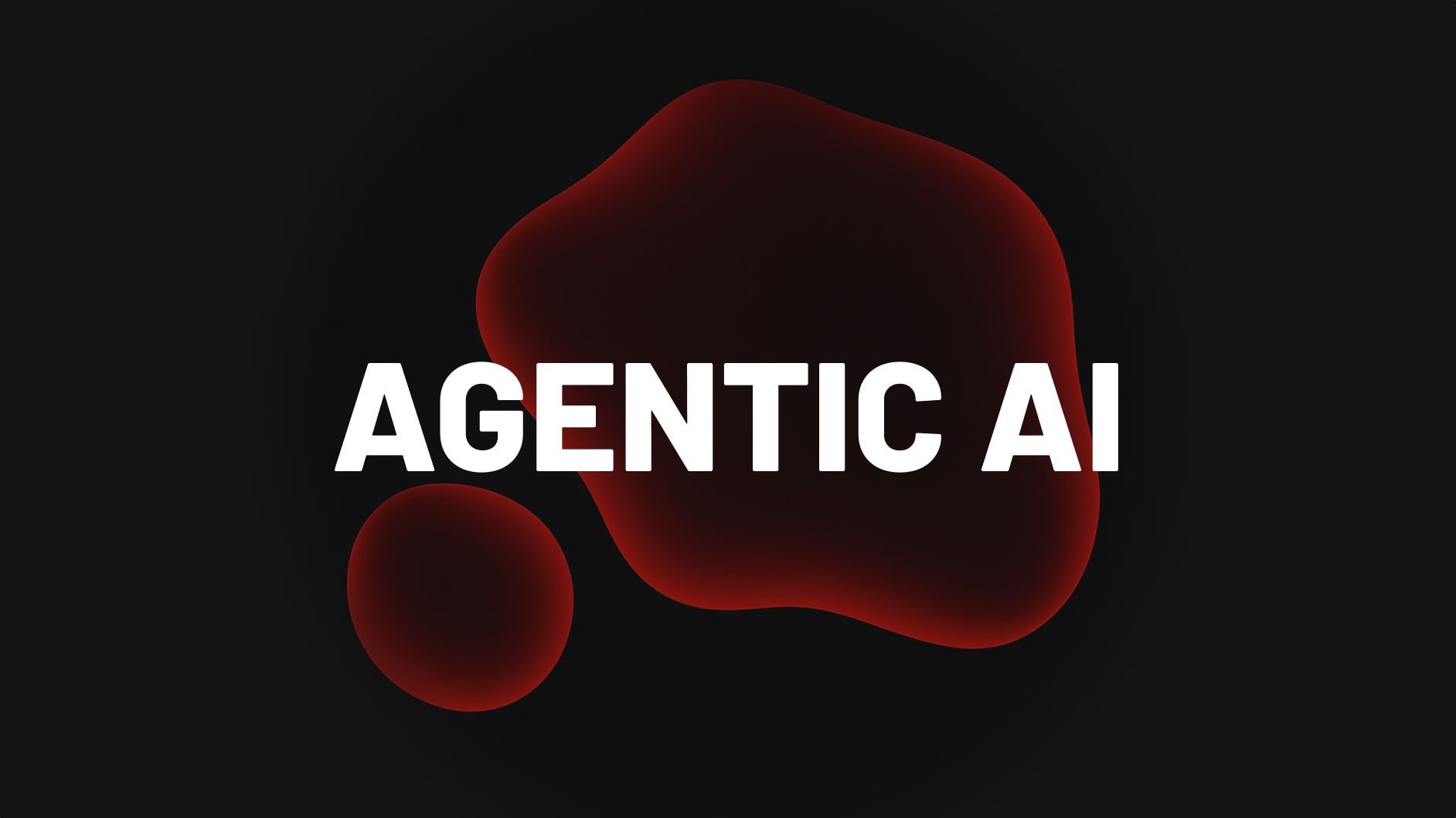 Abstract red transparent shapes on a dark background with the word "Agentic AI" above it in white.