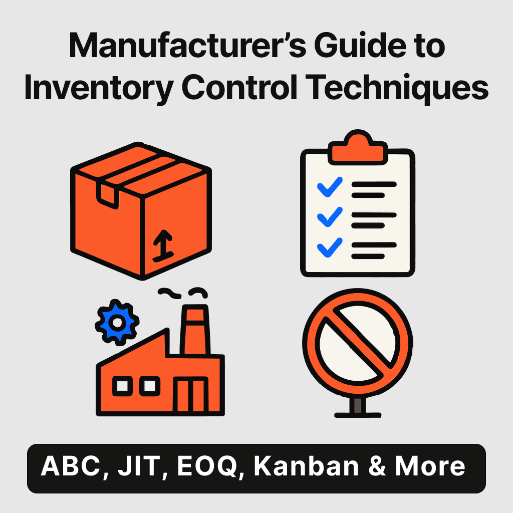Manufacturer's guide to inventory control