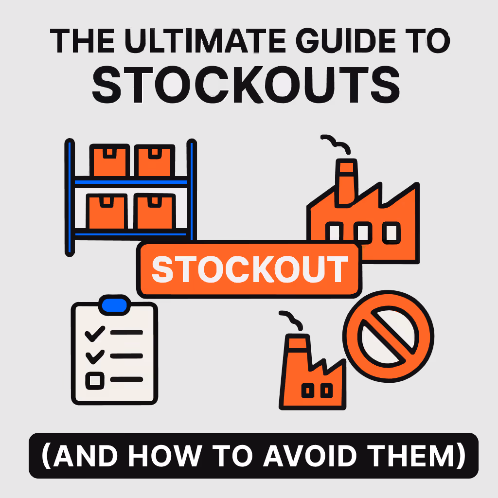 Ultimate Guide to Stockouts in Manufacturing