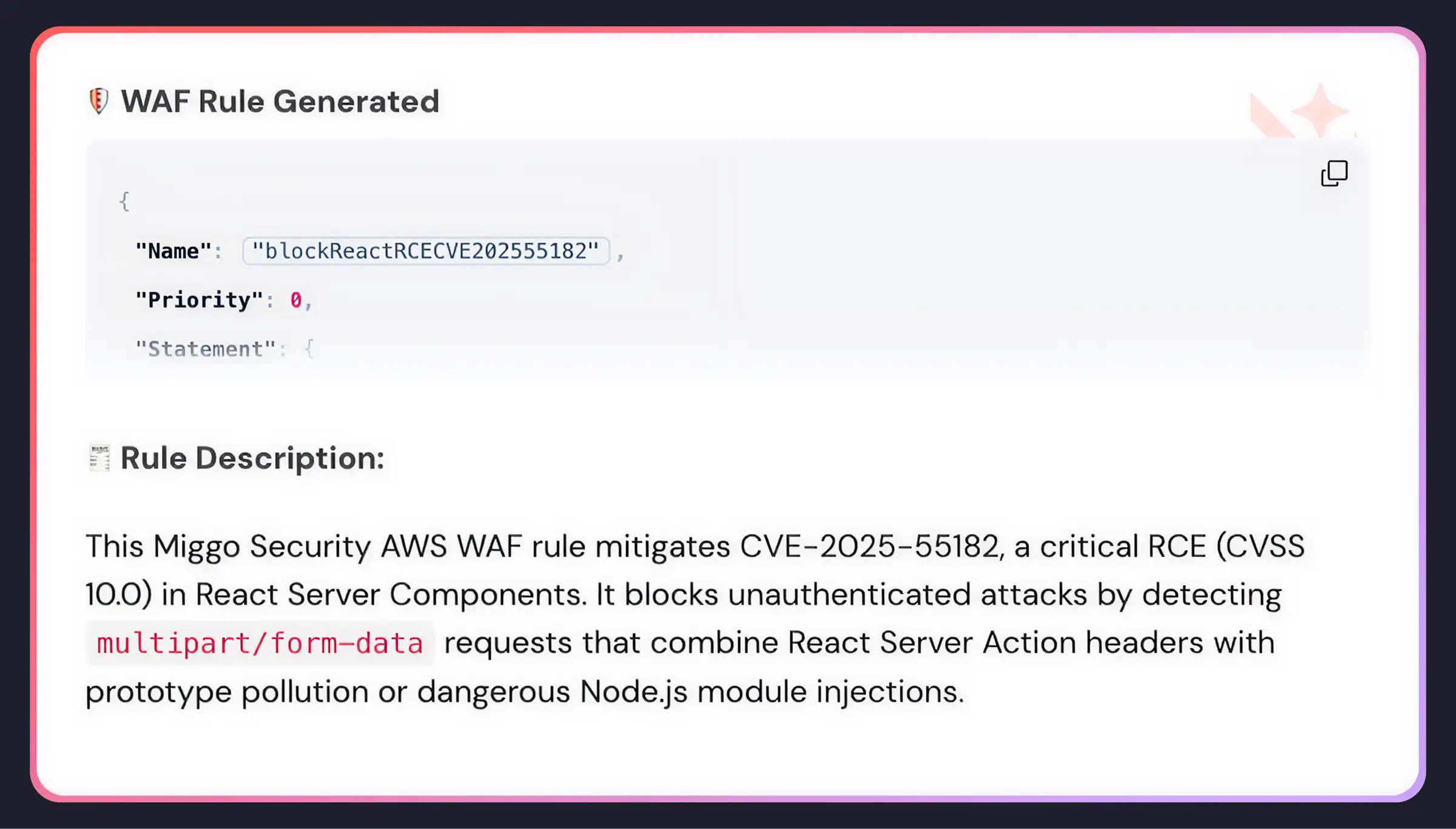 WAF rule created to block an attack while the patch is created.