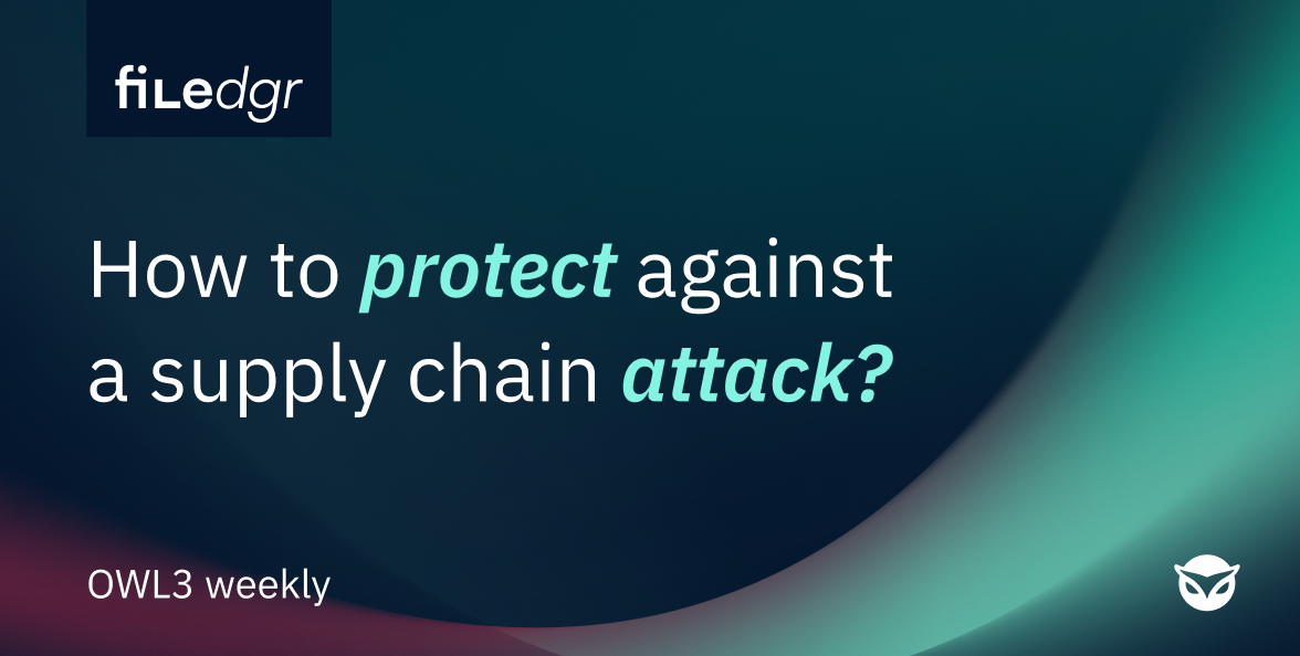 How to protect against a supply chain attack?