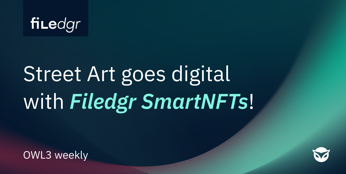 Street Art goes digital with Filedgr SmartNFTs