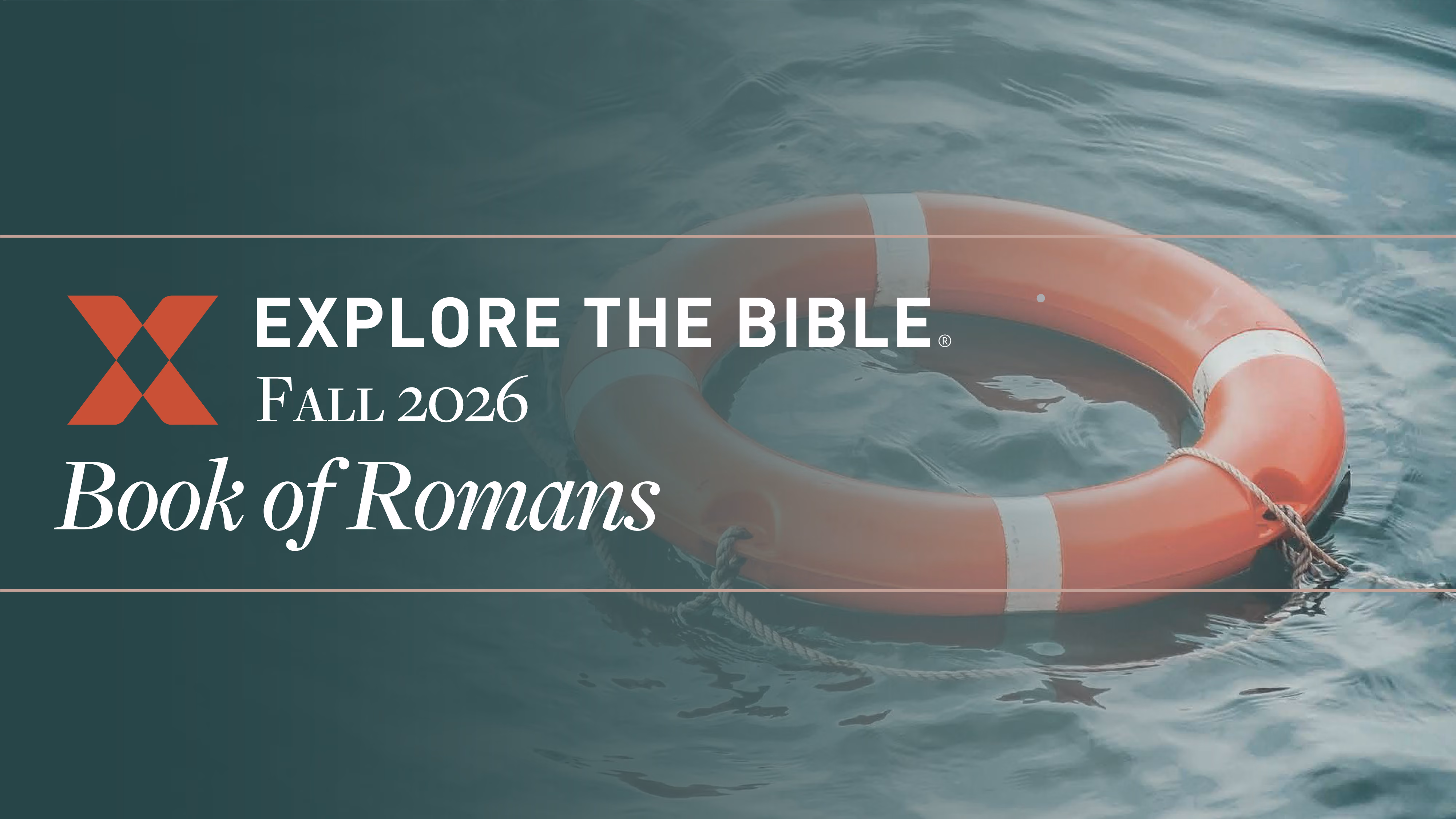 Explore the Bible Fall 2026