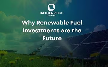 Why Renewable Fuel Investments are the Future
