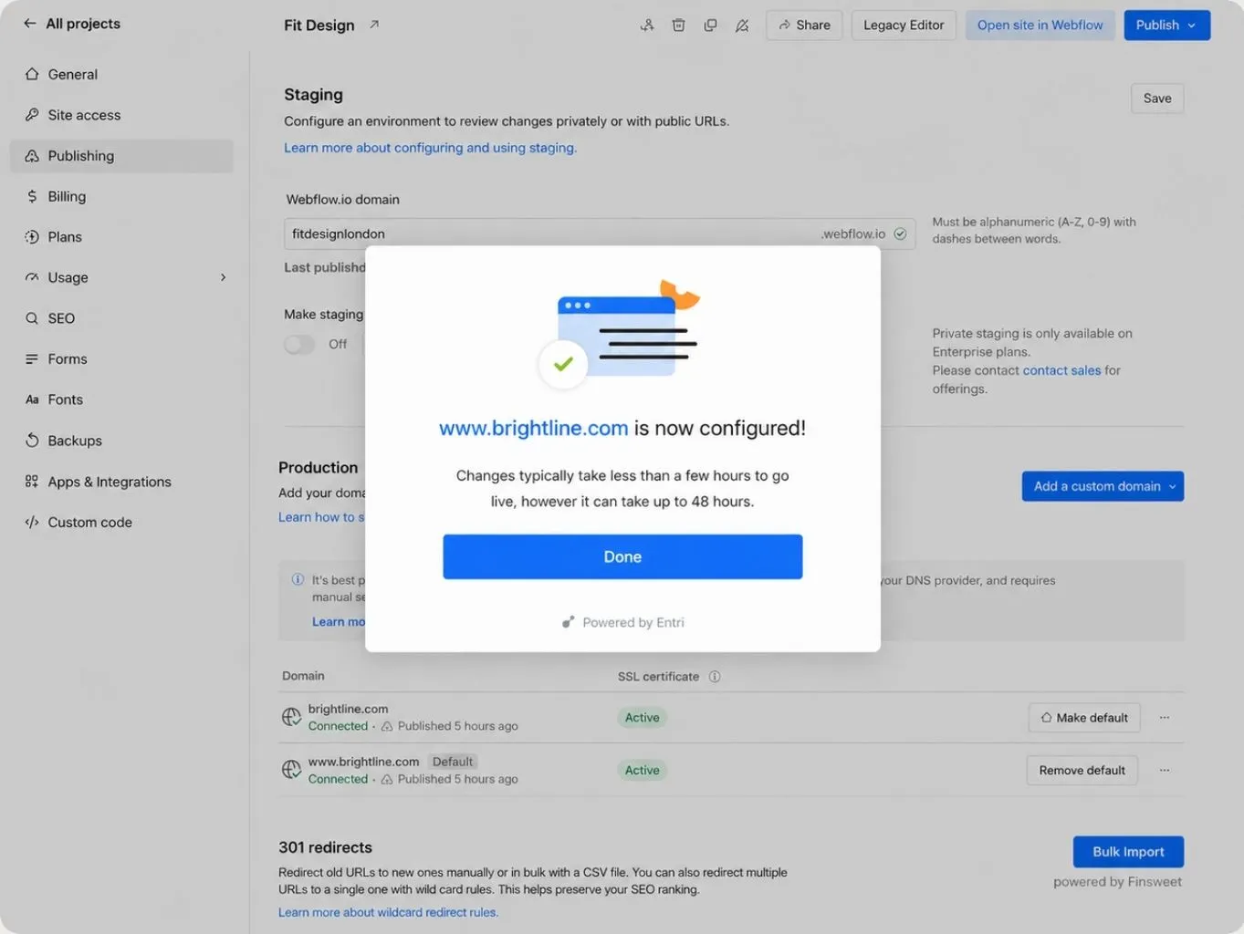 Popup shows www.brightline.com is now configured with details on propagation time and a Done button.
