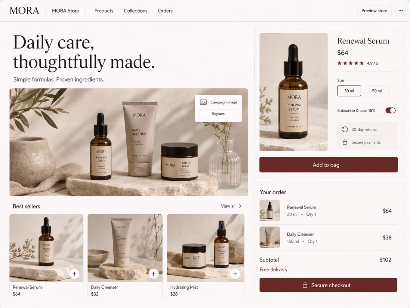 Online store page for MORA skincare products featuring a banner with three products on stone slabs and plants, headline 'Daily care, thoughtfully made,' and best sellers: Renewal Serum $64, Daily Cleanser $32, Hydrating Mist $28. On the right, detailed view of Renewal Serum priced at $64 with size options 30 ml and 50 ml, subscription toggle, 30-day returns, secure payments, and an Add to bag button. Below, the order summary lists Renewal Serum 30 ml $64 and Daily Cleanser 150 ml $38, subtotal $102, free delivery, and a secure checkout button.