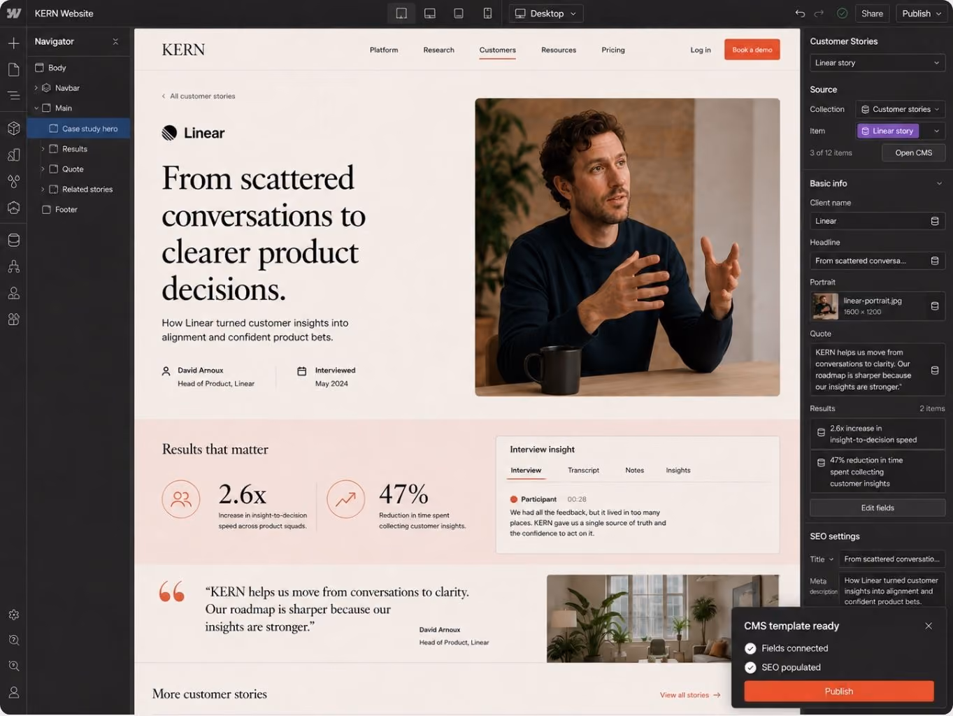 Website interface showing the KERN platform case study featuring Linear, with a headline about turning scattered conversations into clearer product decisions, a photo of a man gesturing while speaking, key results including 2.6x increase in insight-to-decision speed and 47% reduction in time spent collecting customer insights, and a customer quote about improved clarity and stronger insights.