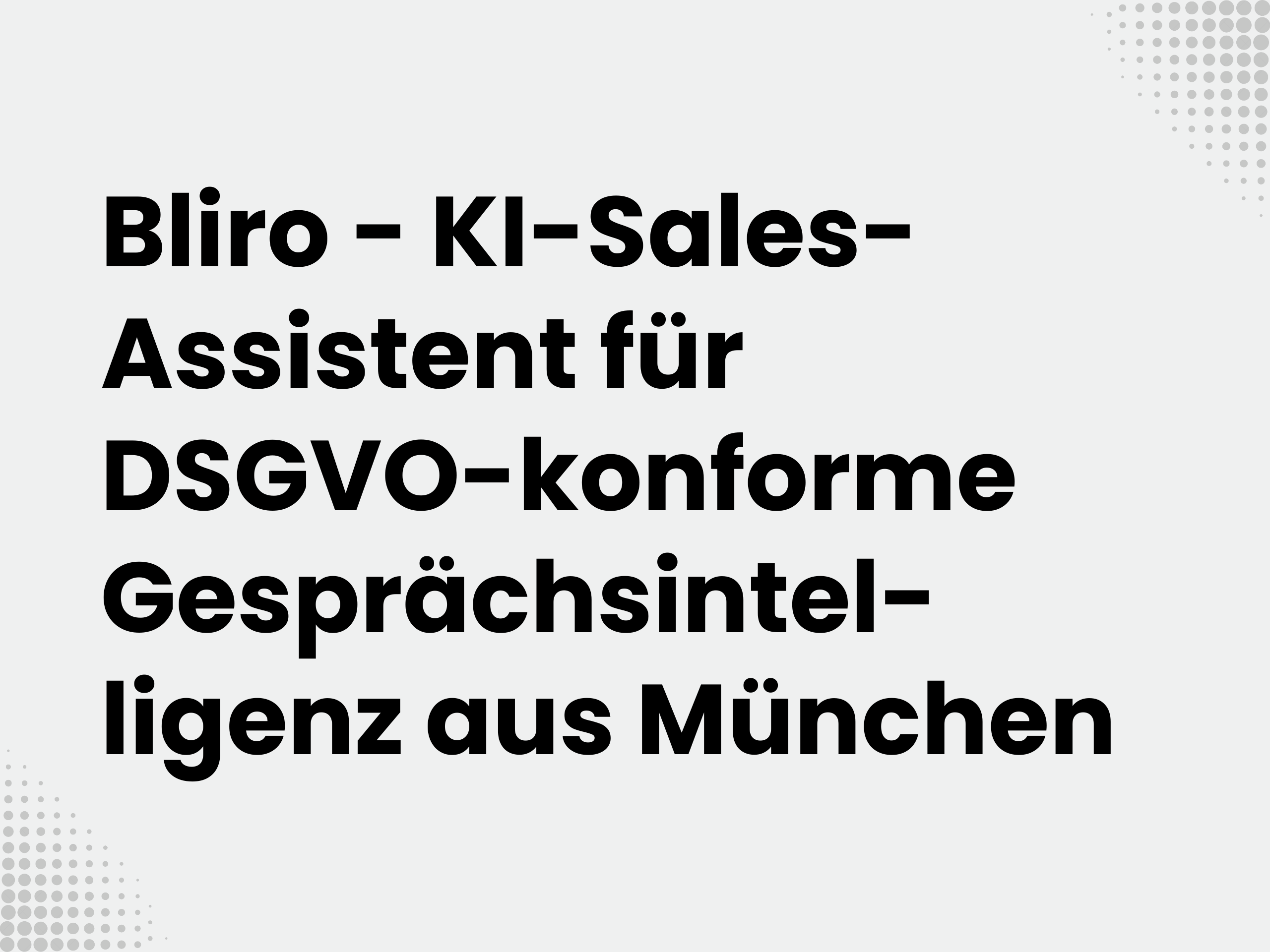 Titelbild zum Blogartikel: Bliro - KI-Sales-Assistent für DSGVO-konforme Gesprächsintelligenz aus München