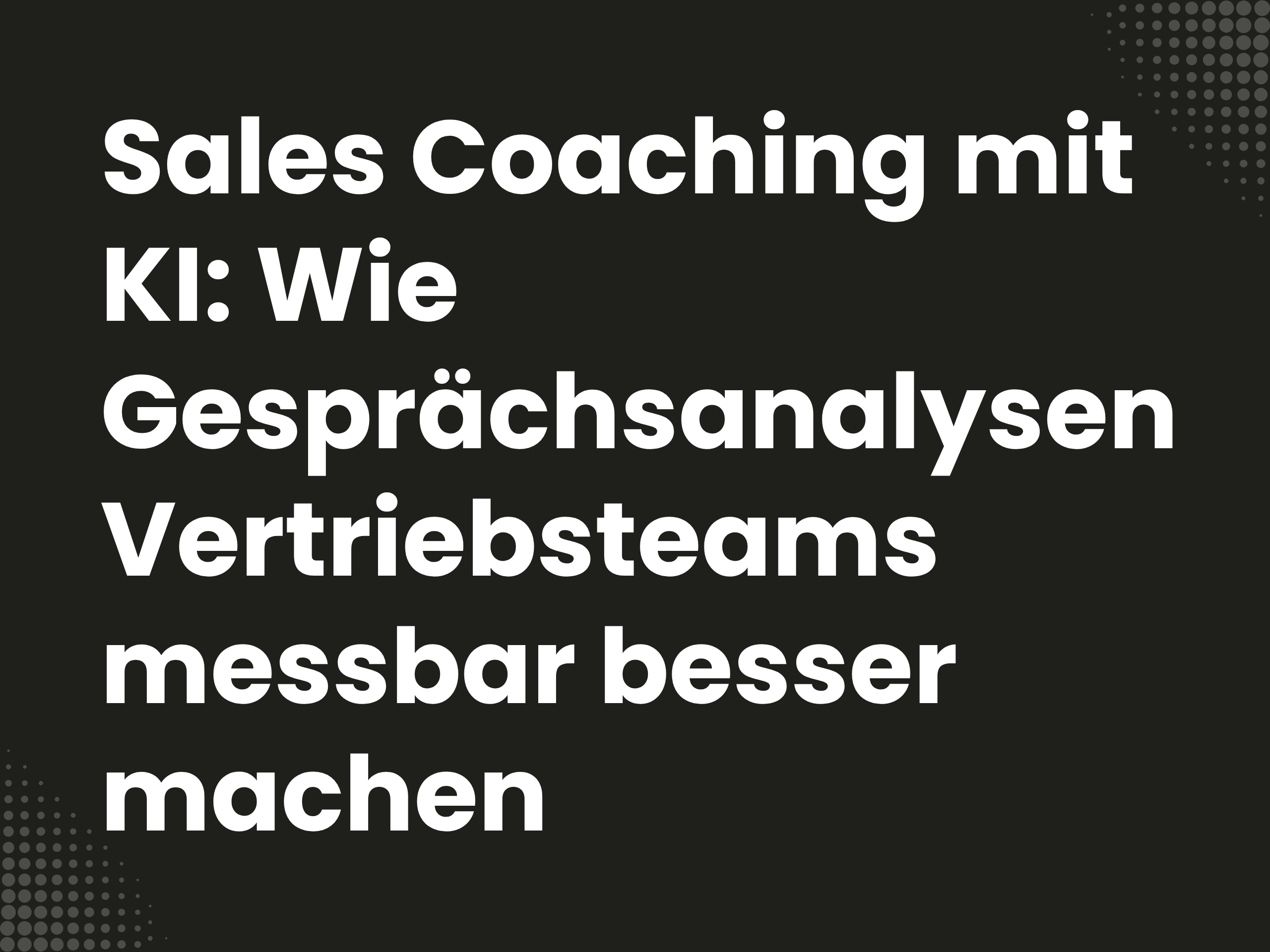 Titelbild zum Blogartikel: Sales Coaching mit KI: Wie Gesprächsanalysen Vertriebsteams messbar besser machen