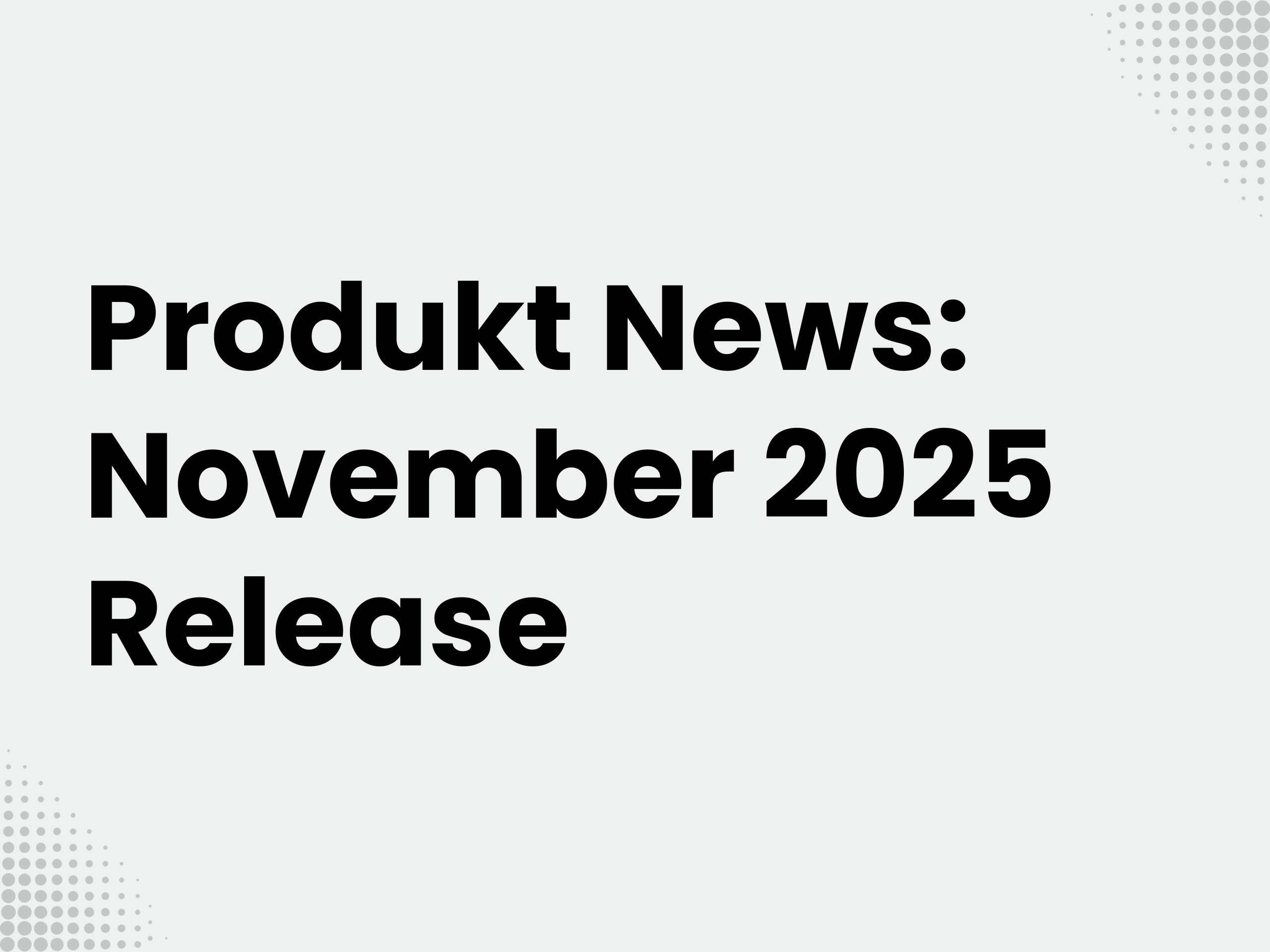 Titelbild zum Blogartikel: Produkt News: November 2025 Release