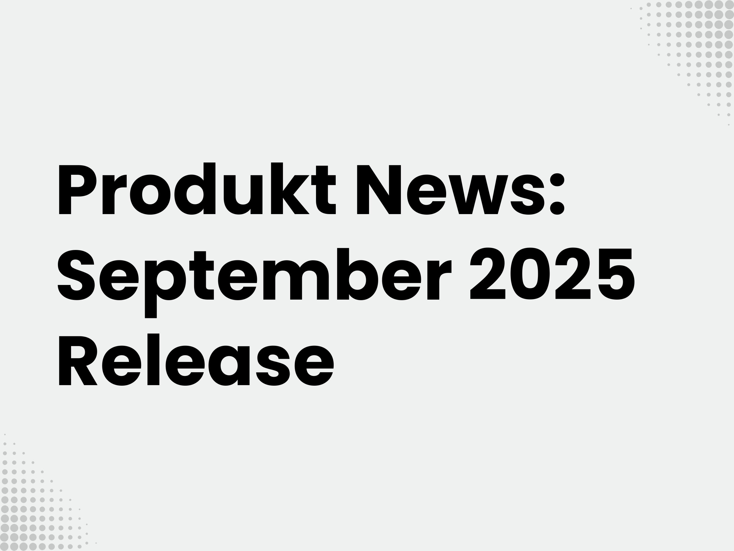 Titelbild zum Blogartikel: Produkt News: September 2025 Release