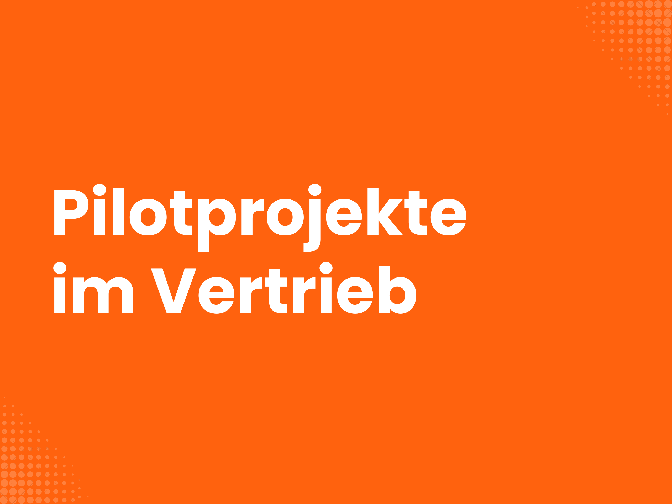 Titelbild zum Blogartikel: Pilotprojekte im Vertrieb: Definition, Vorteile & Best Practices - Der umfassende Leitfaden…