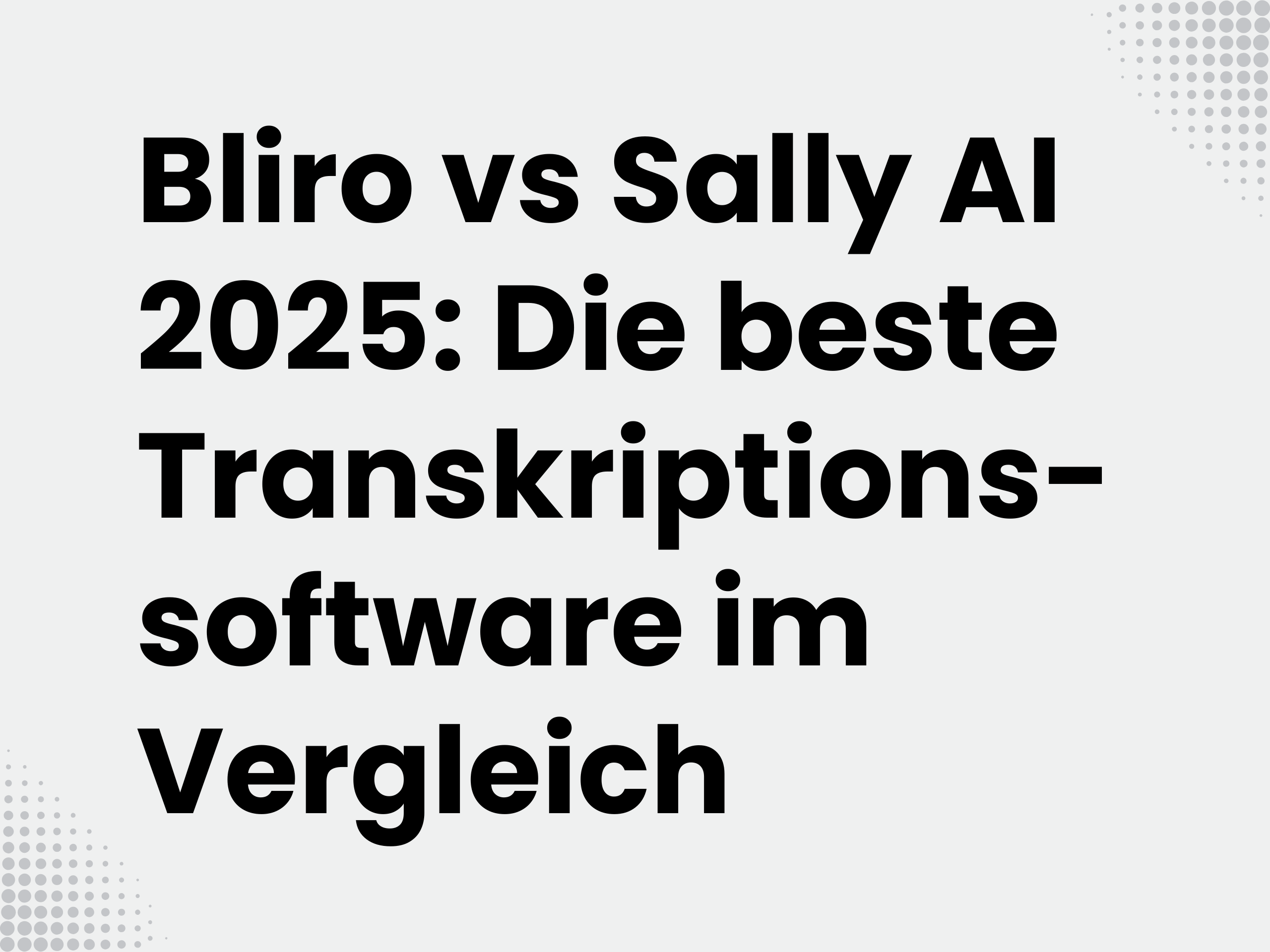 Titelbild zum Blogartikel: Bliro vs Sally AI 2025: Die beste Transkriptionssoftware für Echtzeit & Datenschutz im…