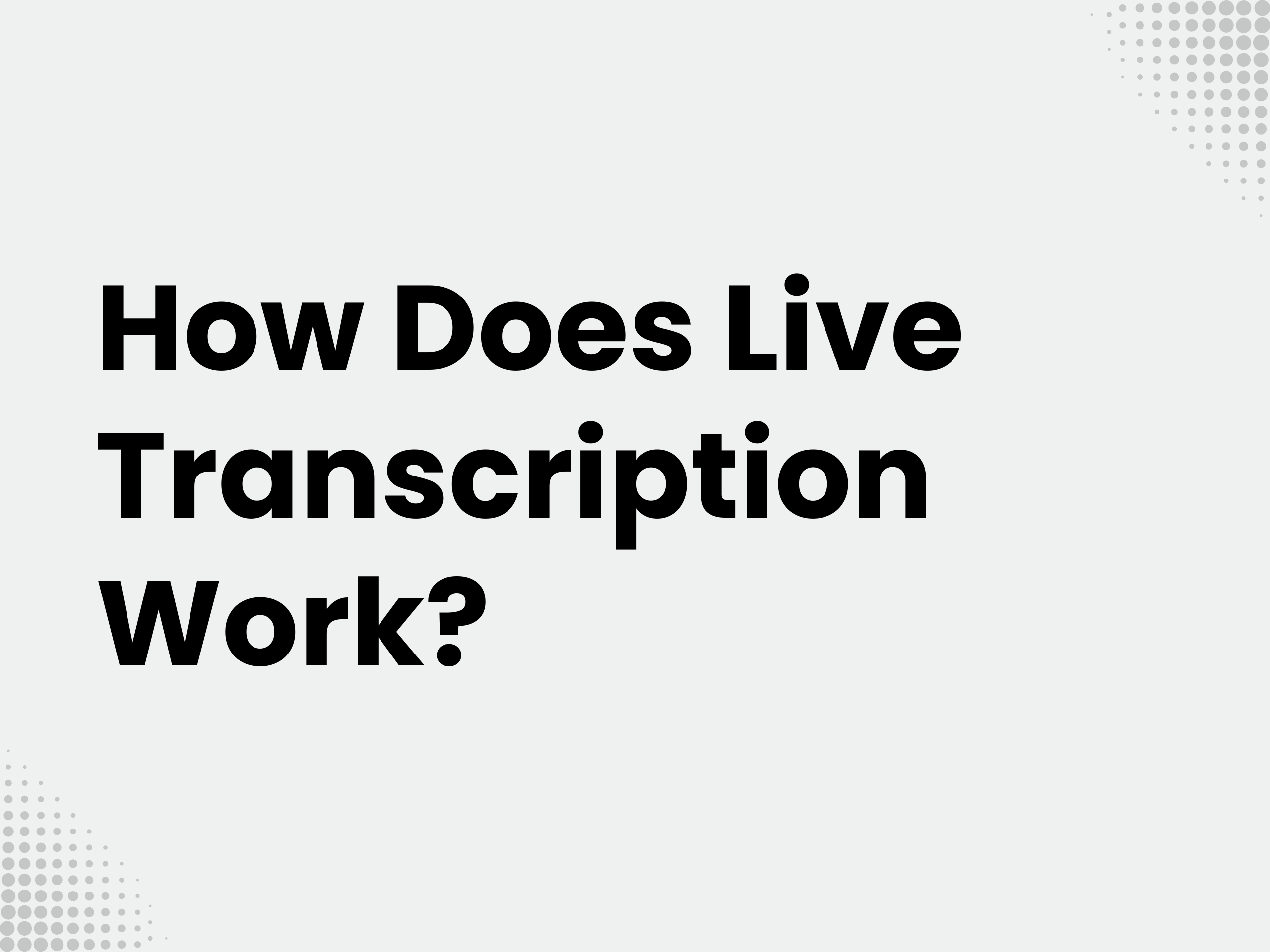 Cover image for the blog article: How does live transcription work? Technology, Accuracy, and Privacy 2026