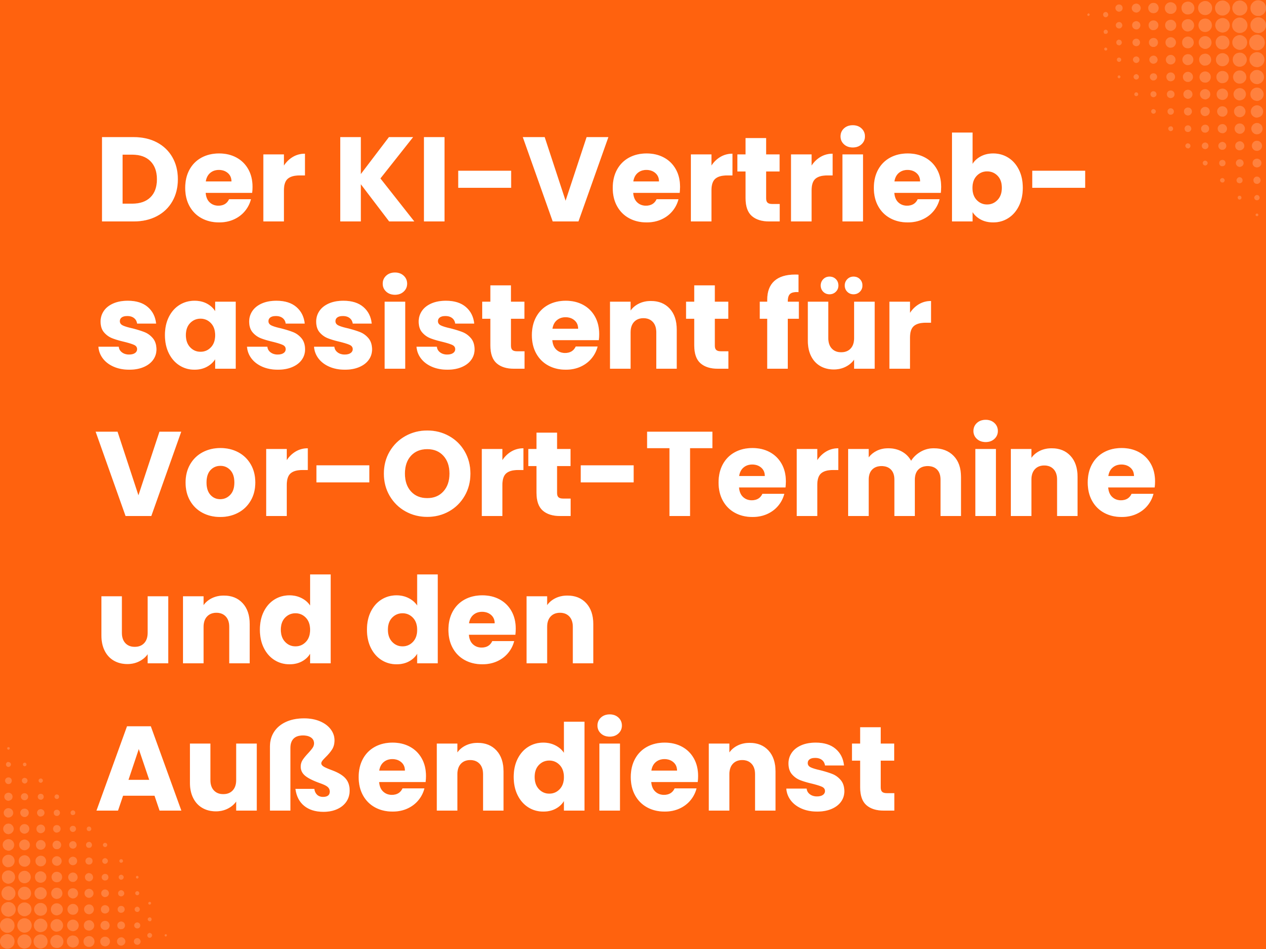 Titelbild zum Blogartikel: KI-Vertriebsassistent für den Außendienst – ohne Bot