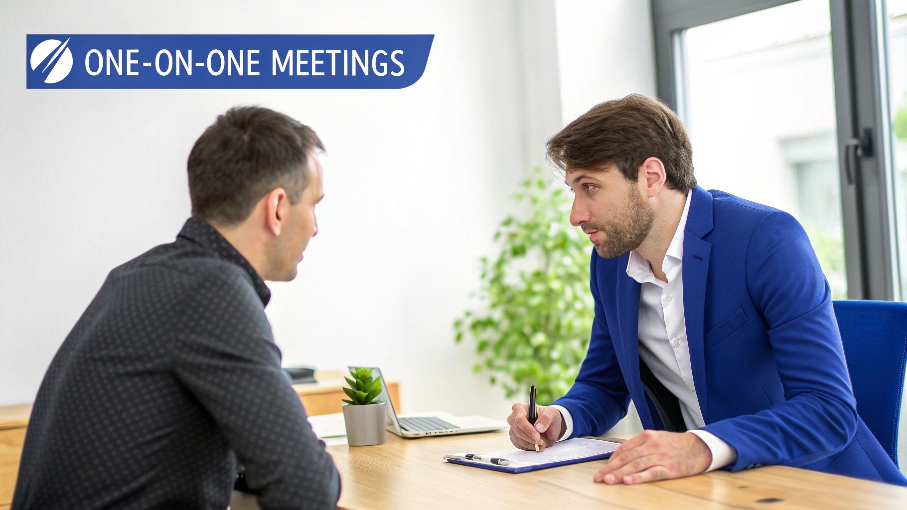 Regular One-on-One Meetings