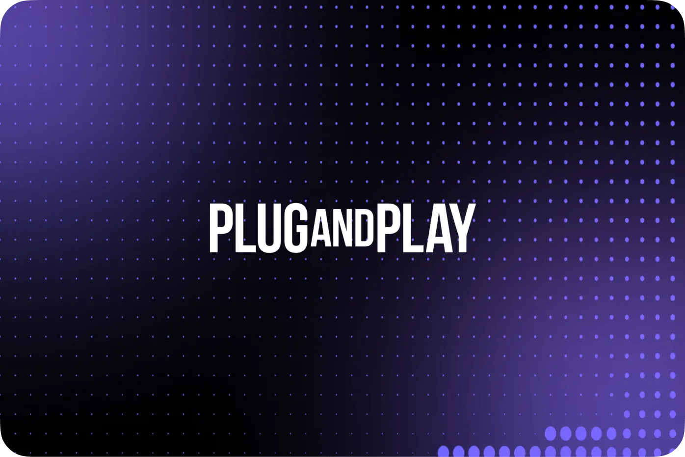 Plug and Play