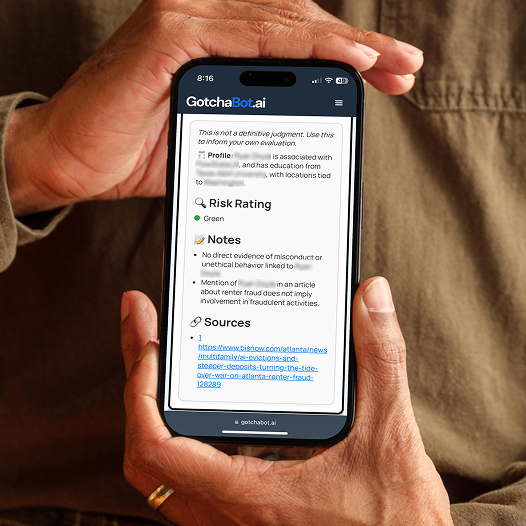 A person displaying an iPhone with their Gotchabot.ai results from their scan. The report shows a profile, risk rating, notes, and sources.
