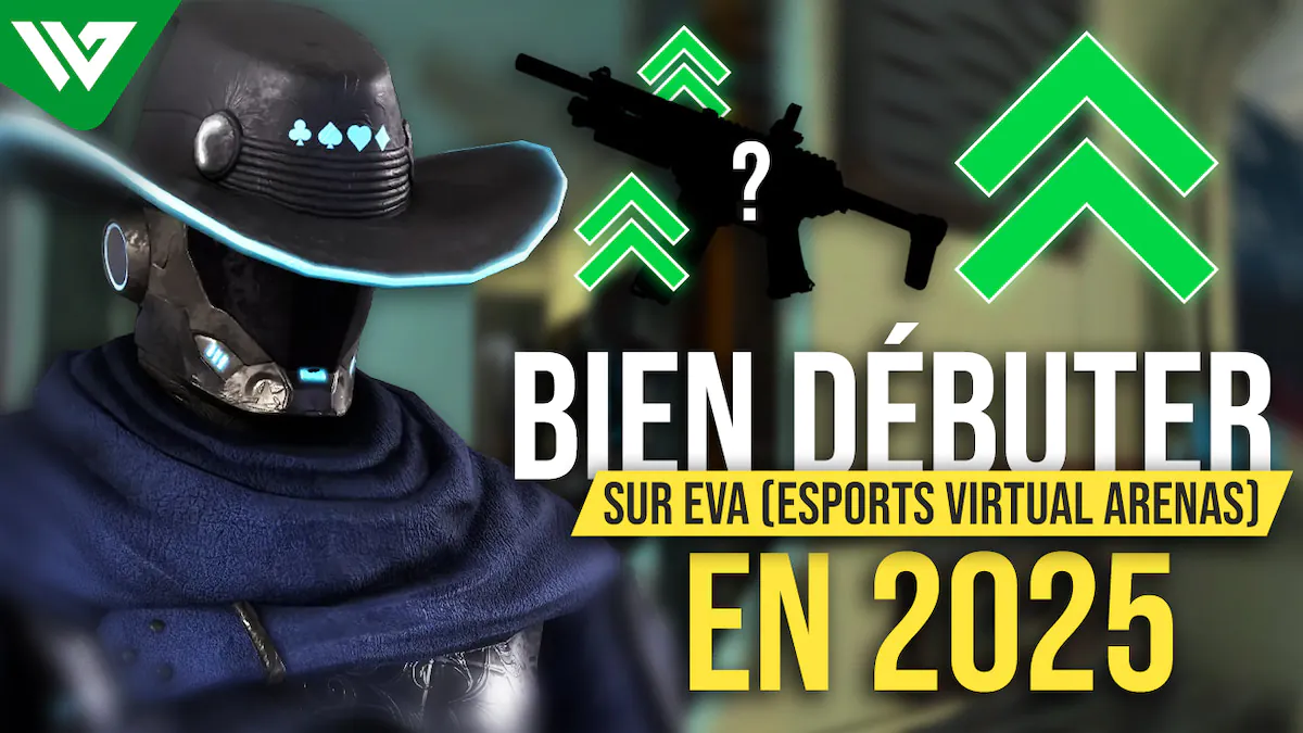 Miniature de la vidéo YouTube Bien débuter sur EVA en 2025 par Wire fps