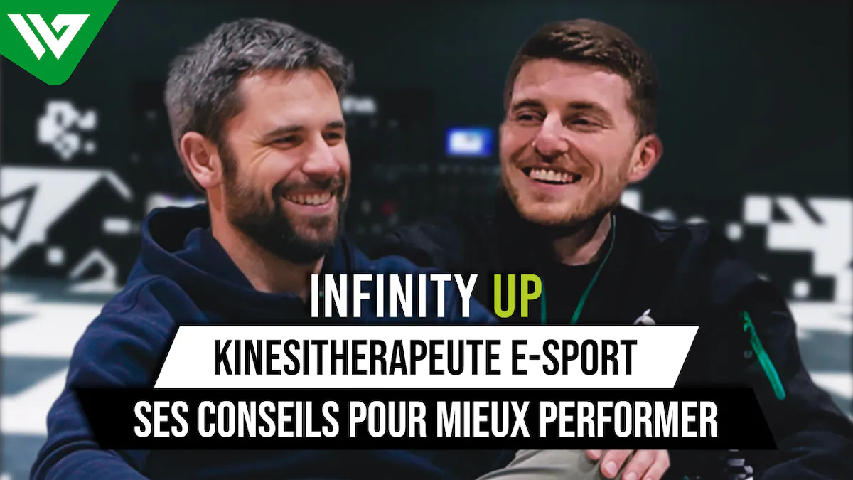 Miniature de la vidéo YouTube INFINITY UP KINÉSITHÉRAPEUTE E-SPORT SES CONSEILS POUR MIEUX PERFORMER par wire FPS