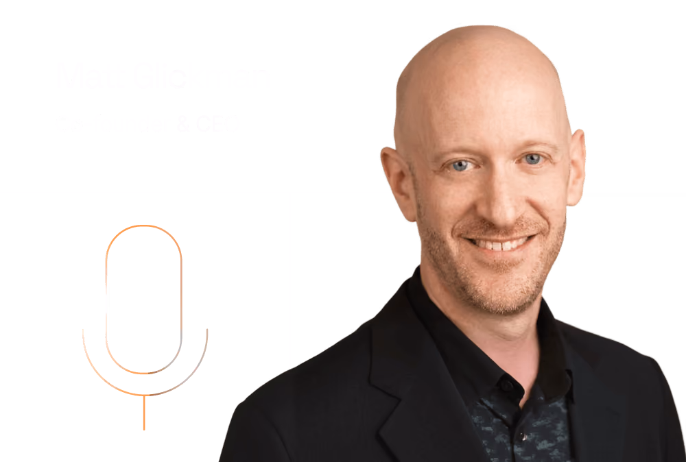 Matt Glickman, Co-founder and CEO