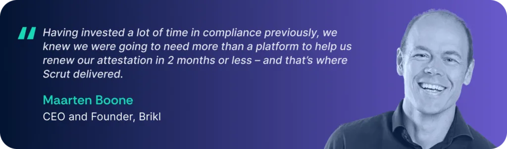 Maarten Boone, CEO and Founder, Brikl for Scrut