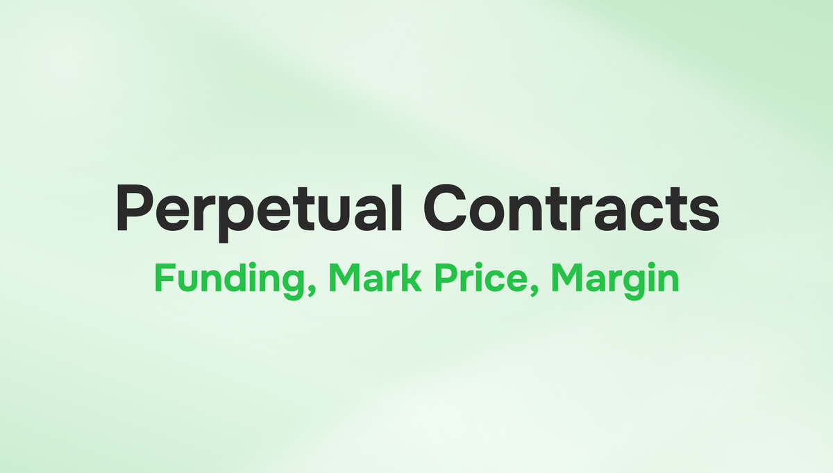 What Is a Perpetual Contract in Crypto Trading?