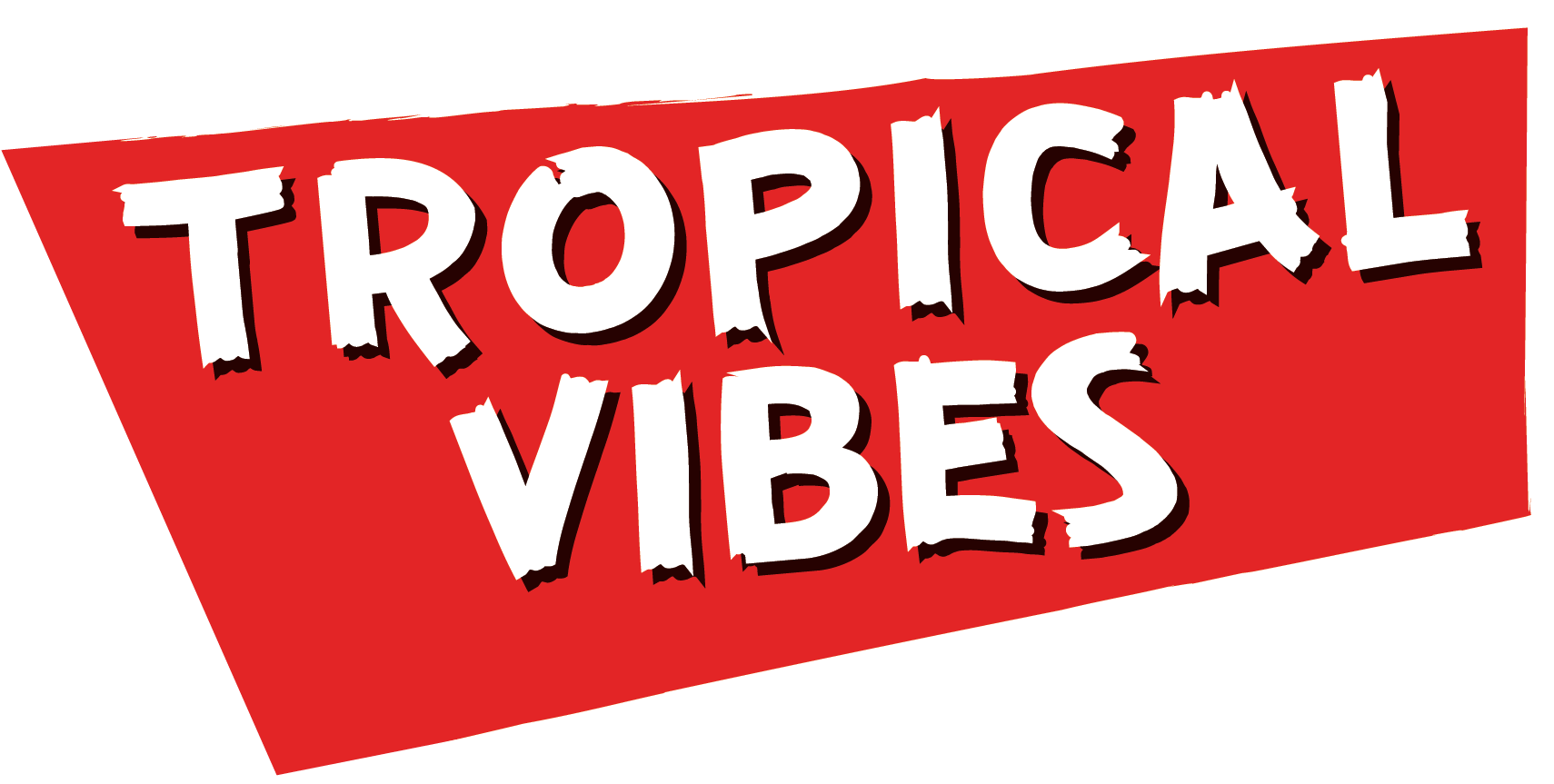 Tropical Vibes