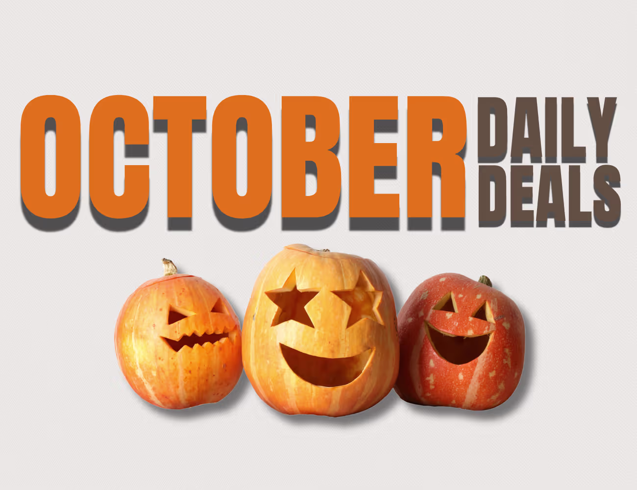Sundial Collective October Daily Deals graphic featuring bold orange text and three carved Halloween pumpkins.