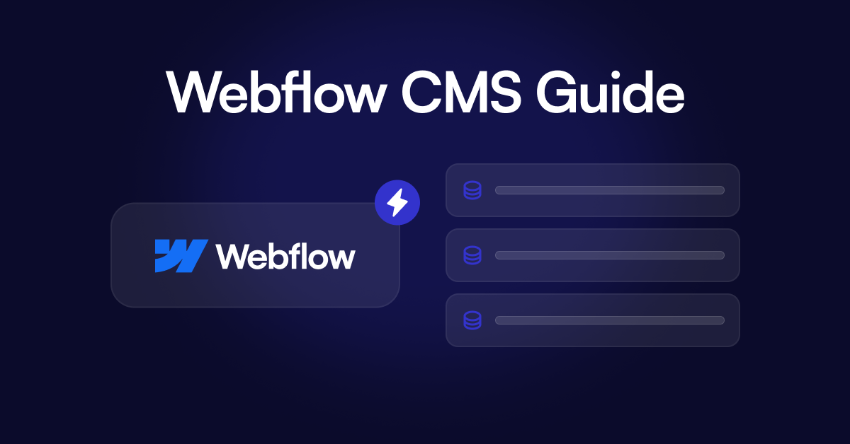 Webflow CMS Guide