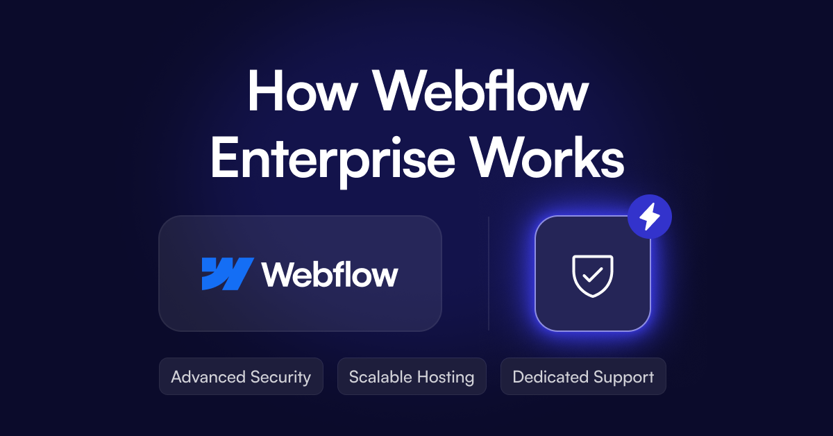 How does Webflow Enterprise Work