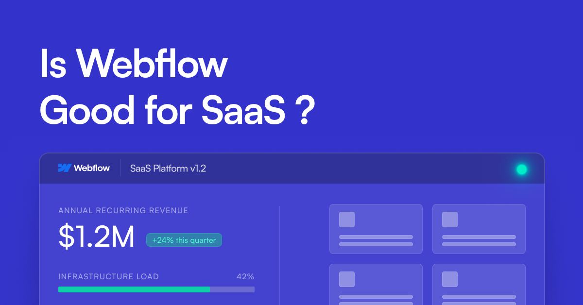 Is Webflow Good for SaaS