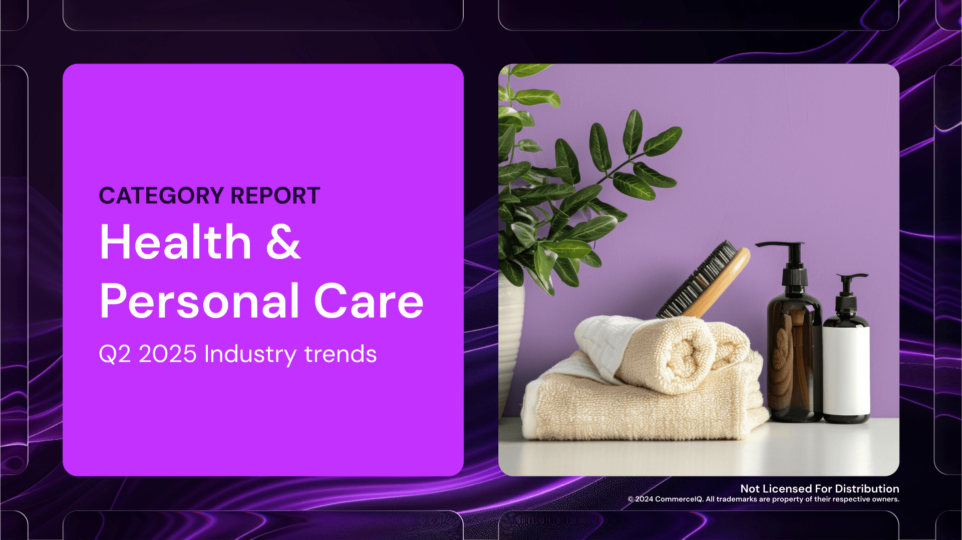 Health & Personal Care market resilience in Q2 2025