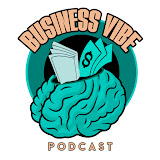 Kenn Kelly on the Business Vibe December 2024