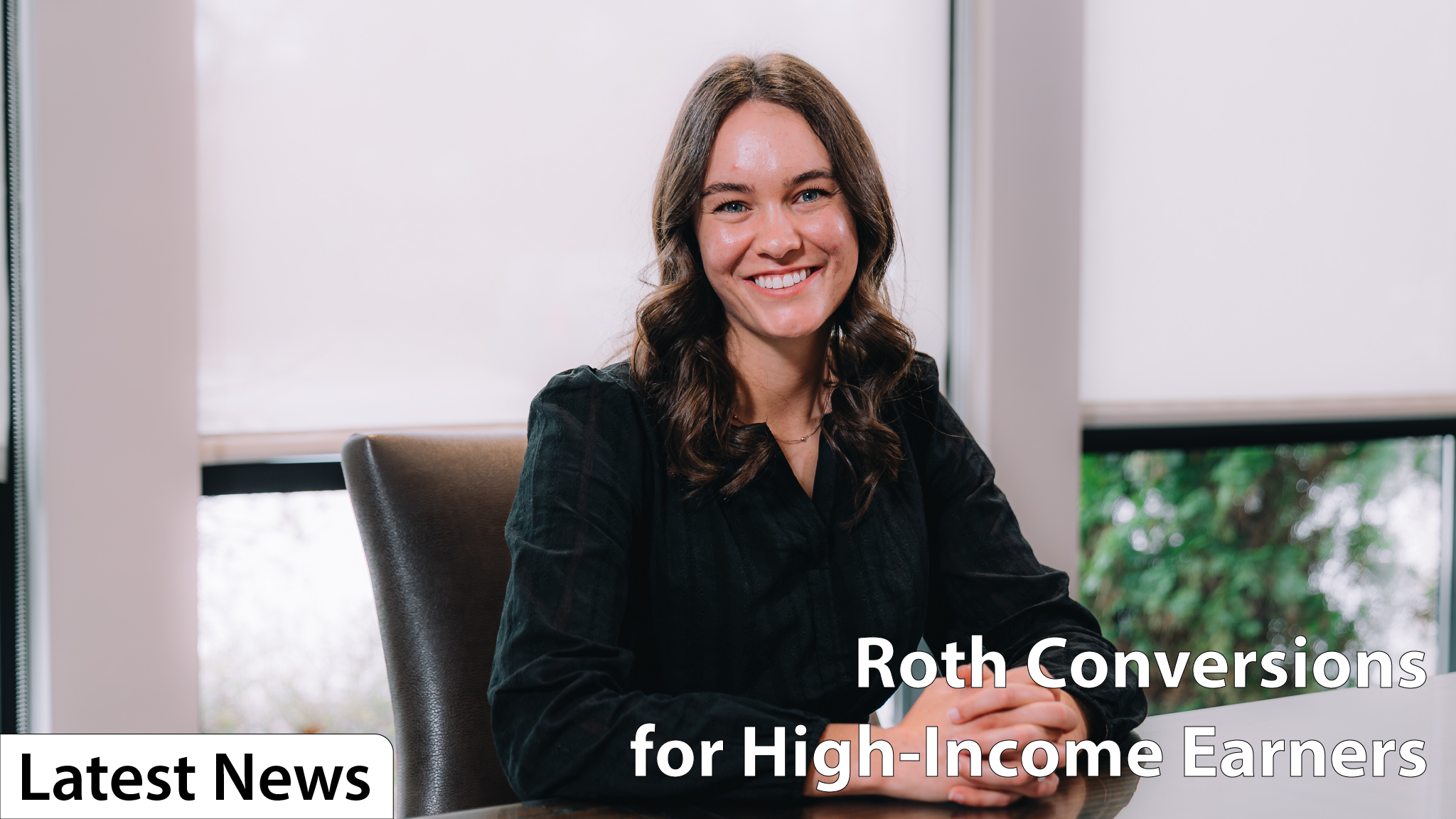 Roth Conversions for High-Income Earners