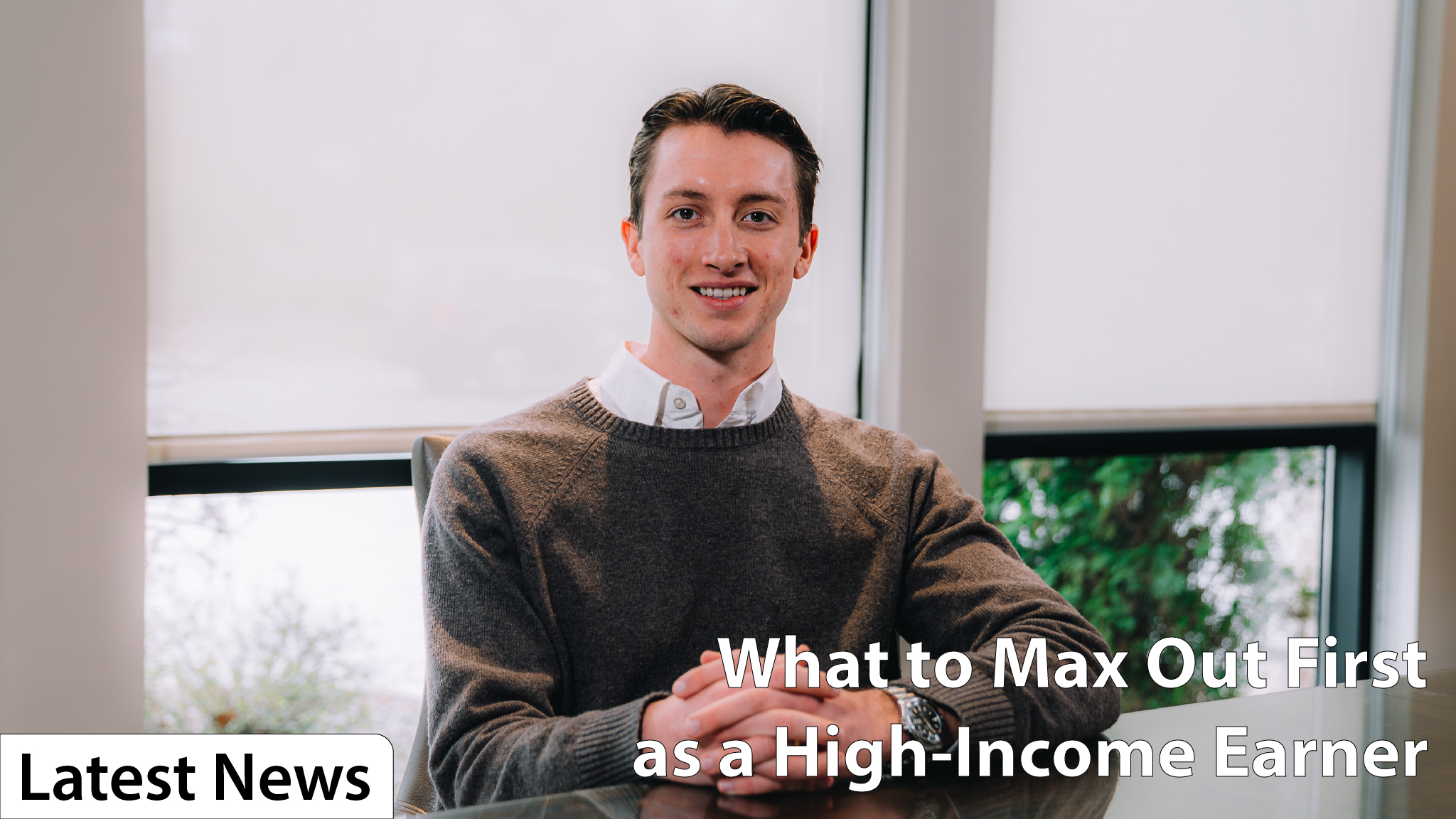 What to Max Out First as a High-Income Earner