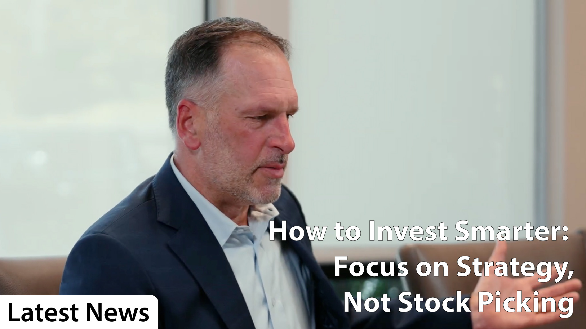How to Invest Smarter: Focus on Strategy, Not Stock Picking