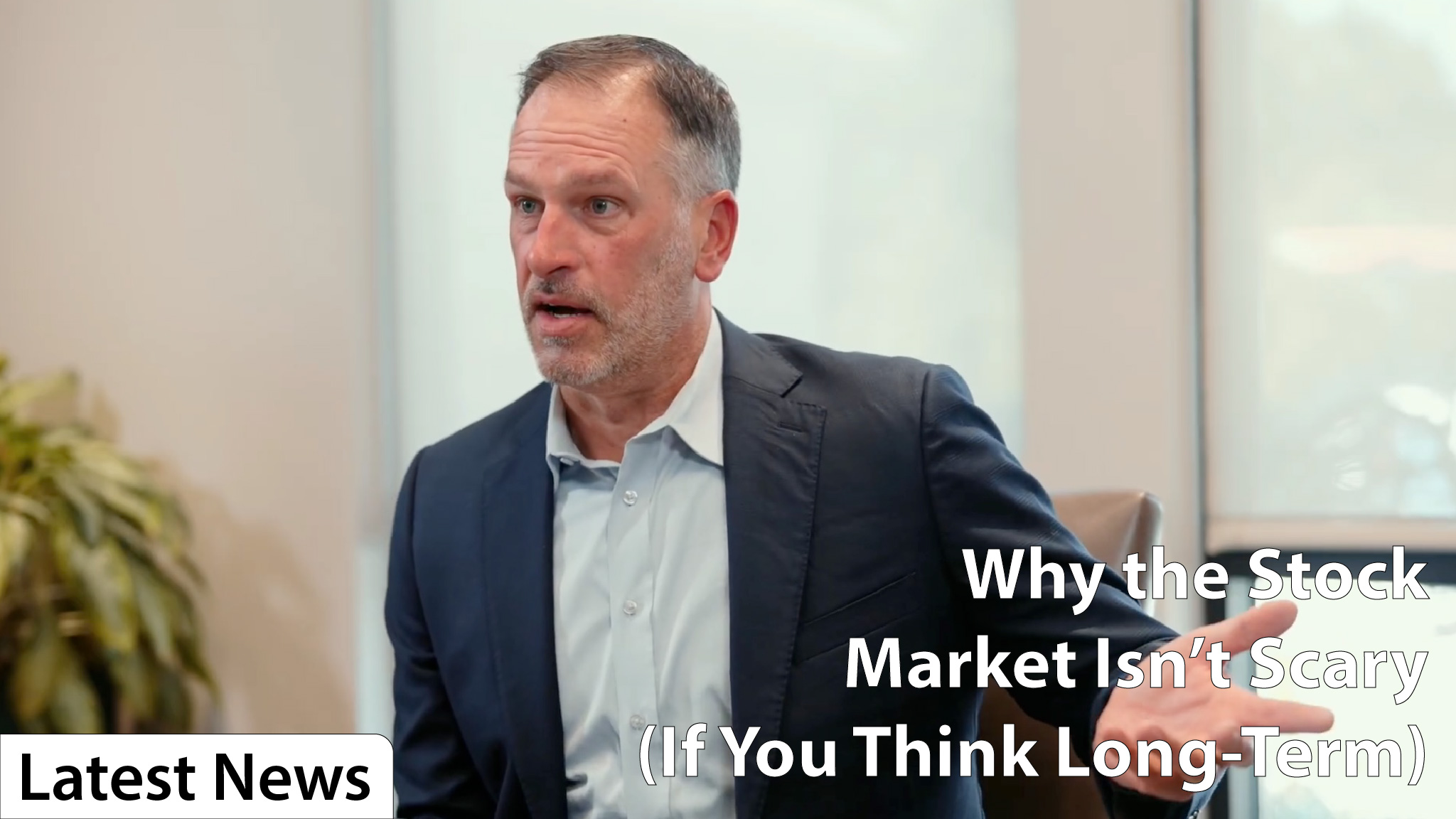 Why the Stock Market Isn’t Scary (If You Think Long-Term)