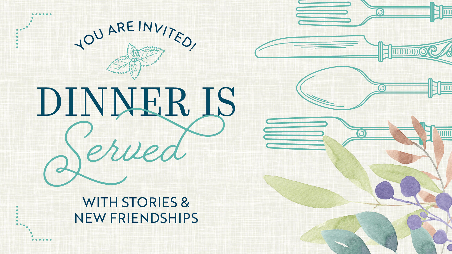 Dinner Party: Dinner is Served with Stories and Friendships