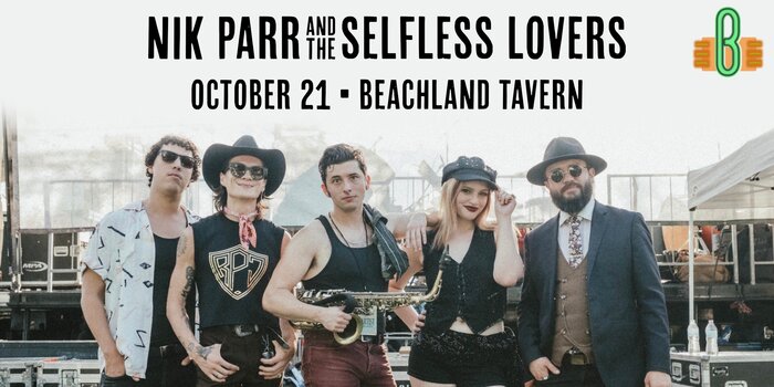 Nik Parr & The Selfless Lovers