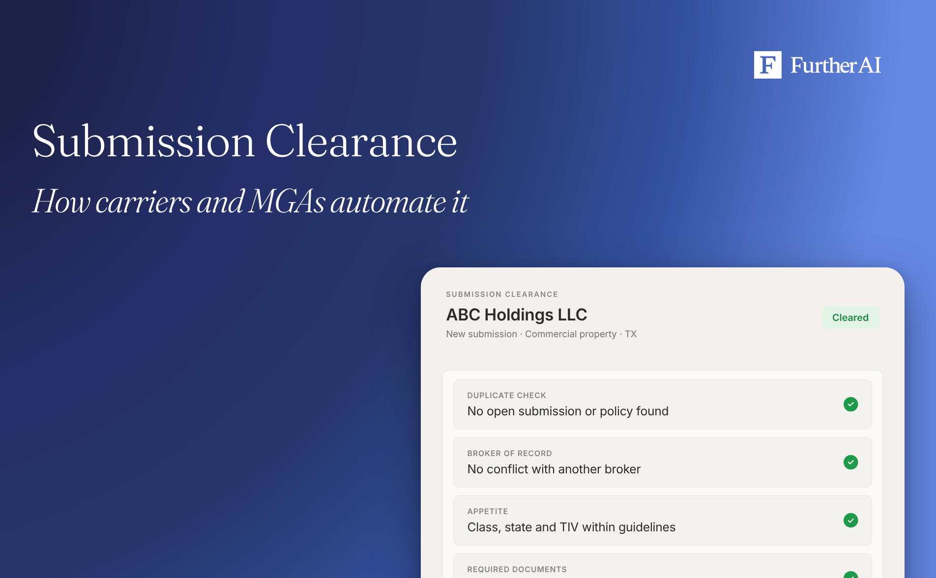 Submission clearance software screen showing a commercial insurance submission cleared after duplicate, broker and appetite checks.