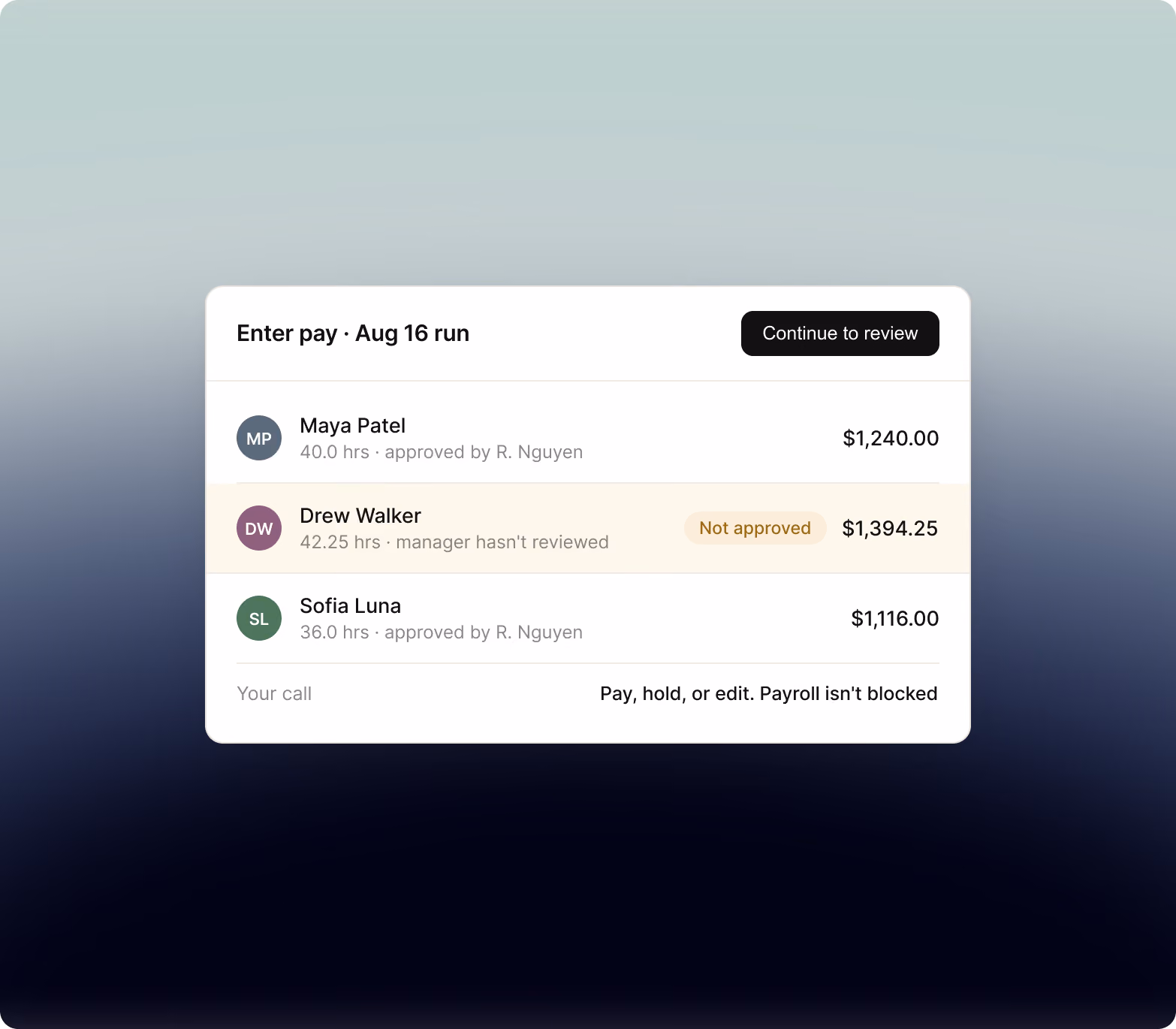 Enter pay view showing an unapproved timesheet tagged Not approved before payroll is run
