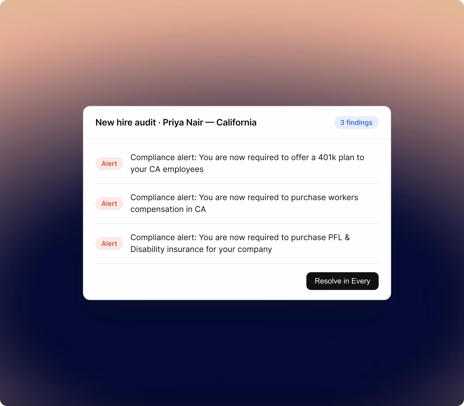 New hire compliance audit for a California employee showing three triggered compliance alerts with a resolve action