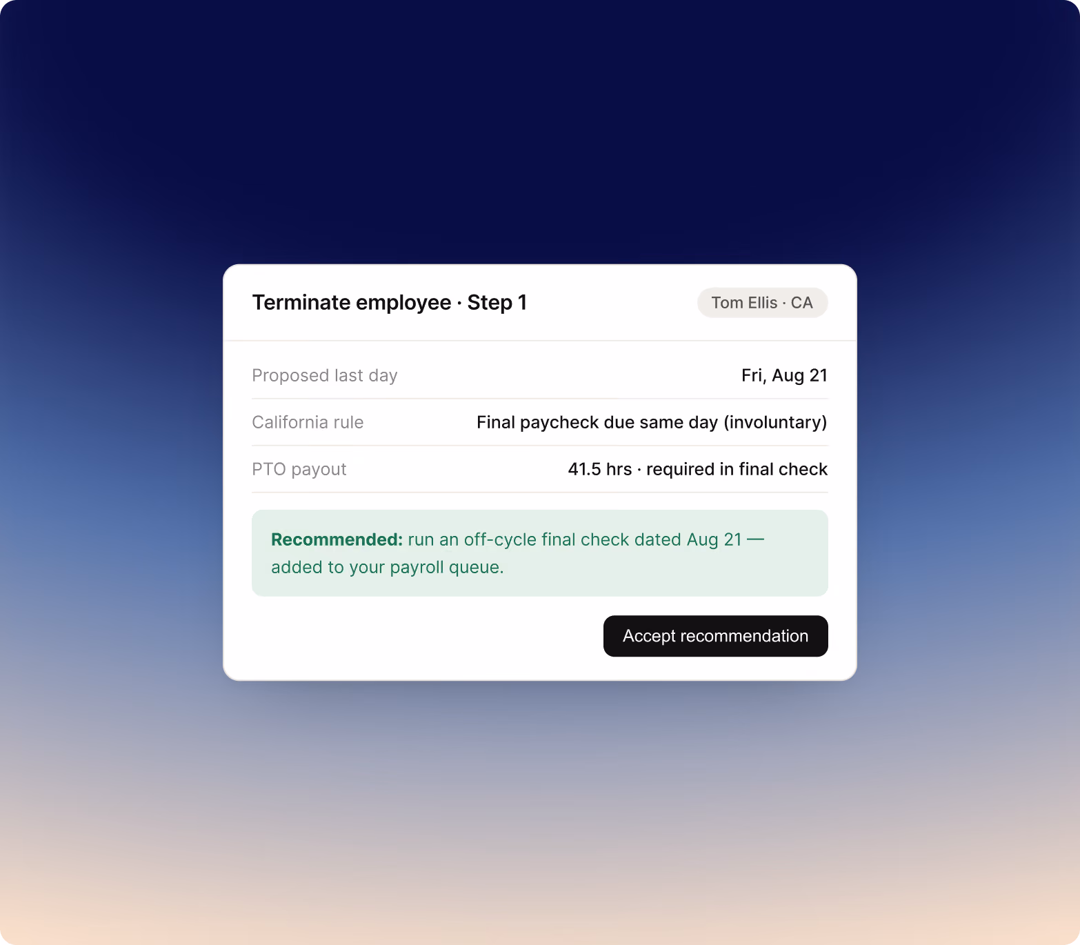 Termination workflow step recommending a compliant final check date based on California same-day paycheck rules