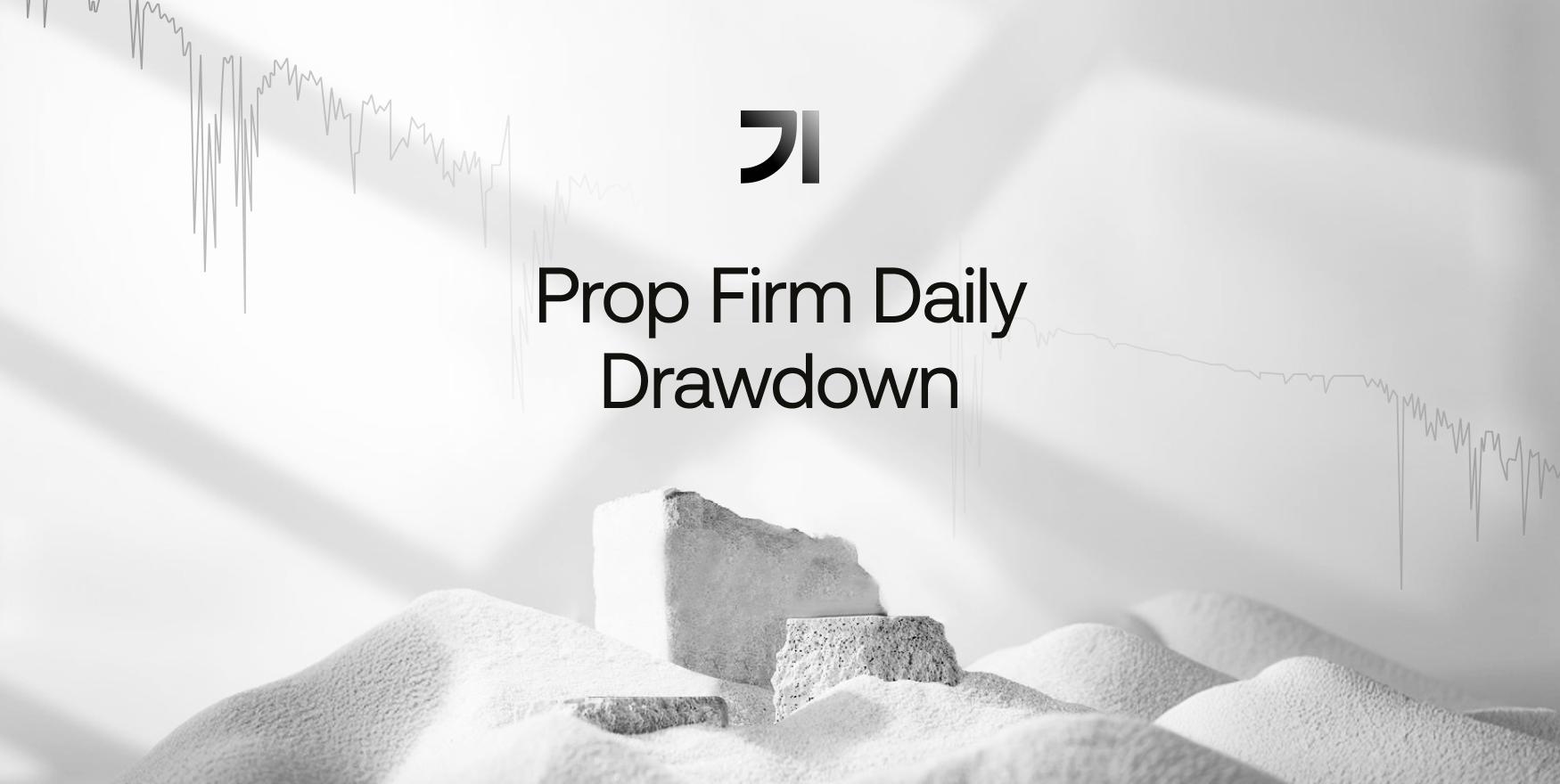 How to Pass a Prop Firm Challenge Without Violating Daily Drawdown article cover