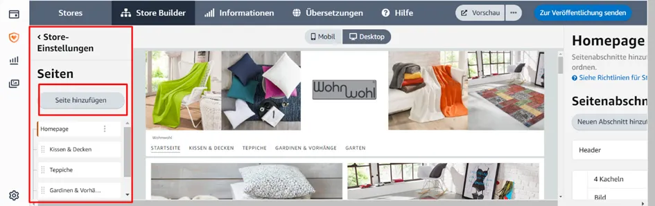 Screenshot des Amazon Store Builders mit geöffnetem Seitenmenü auf der linken Seite. Die Option „Seite hinzufügen“ ist sichtbar, darunter sind bereits erstellte Unterseiten wie „Kissen & Decken“, „Teppiche“ und „Gardinen & Vorhänge“ aufgelistet. In der Mitte ist eine Vorschau des Store-Designs mit Bildern von Wohnaccessoires und einer Navigationsleiste zu sehen. Oben rechts befindet sich der Button „Zur Veröffentlichung senden“.