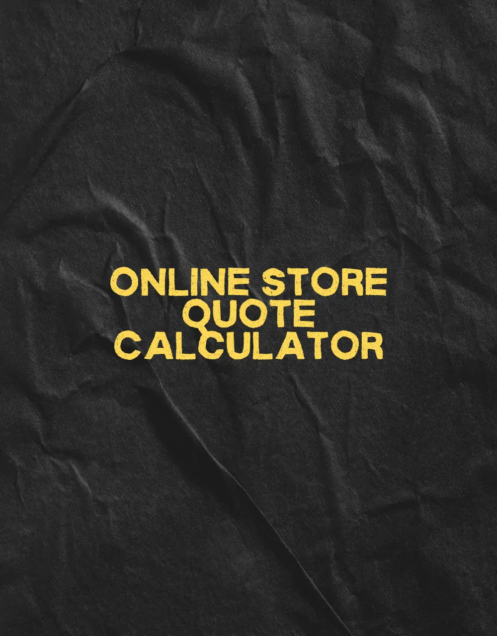Online Store Quote Calculator