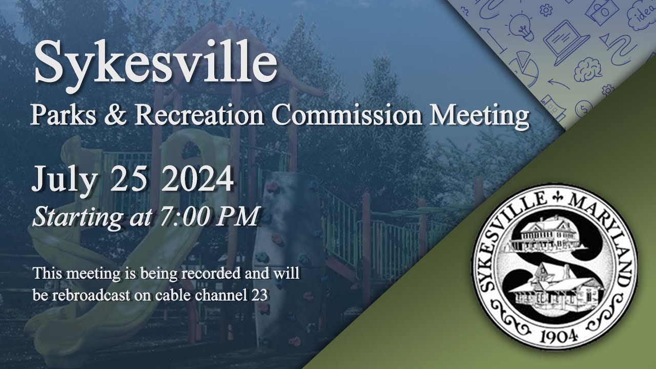 Sykesville Parks And Recreation Committee (SPARC) Meeting 7-25-2024