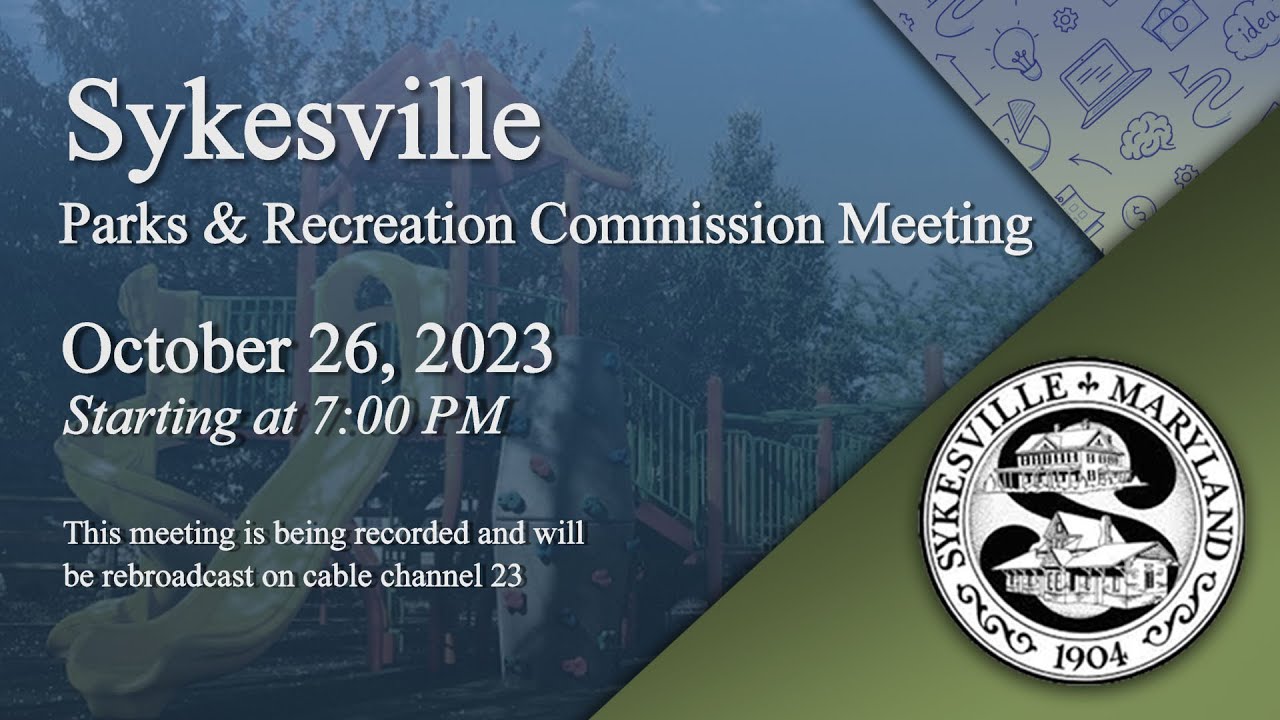Sykesville Parks And Recreation Committee SPARC Meeting 10-26-2023